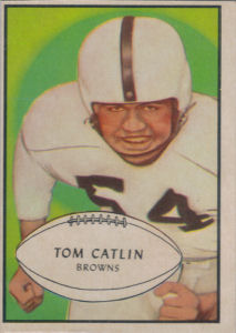 Tom Catlin Rookie 1953 Bowman #35 football card