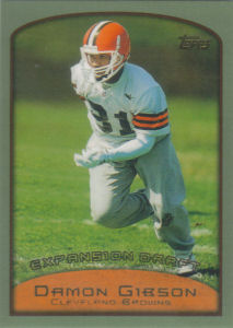 Damon Gibson Expansion Draft 1999 Topps #325 football card