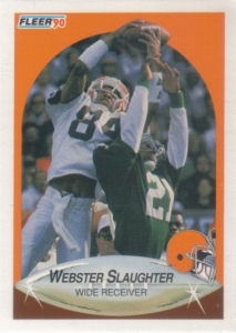 Webster Slaughter 1990 Fleer #58 football card
