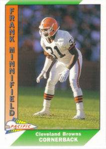 Frank Minnifield 1991 Pacific #84 football card
