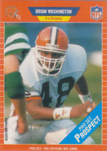 Brian Washington Rookie Prospect 1989 Pro Set #520 football card