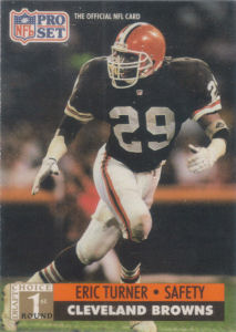 Eric Turner Rookie 1991 Pro Set #731 football card